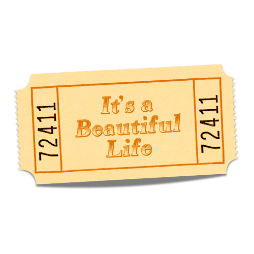 Goldenes Ticket mit dem Text It's a beautiful life um zu verdeutlichen, dass das leben kostbar ist und einmalig.