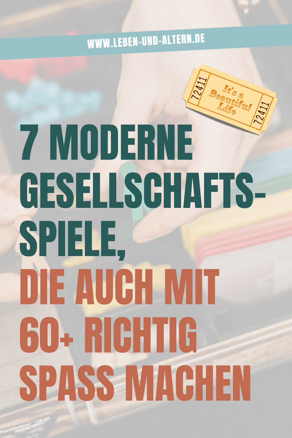7 moderne Gesellschaftsspiele, die auch mit 60+ richtig Spaß machen