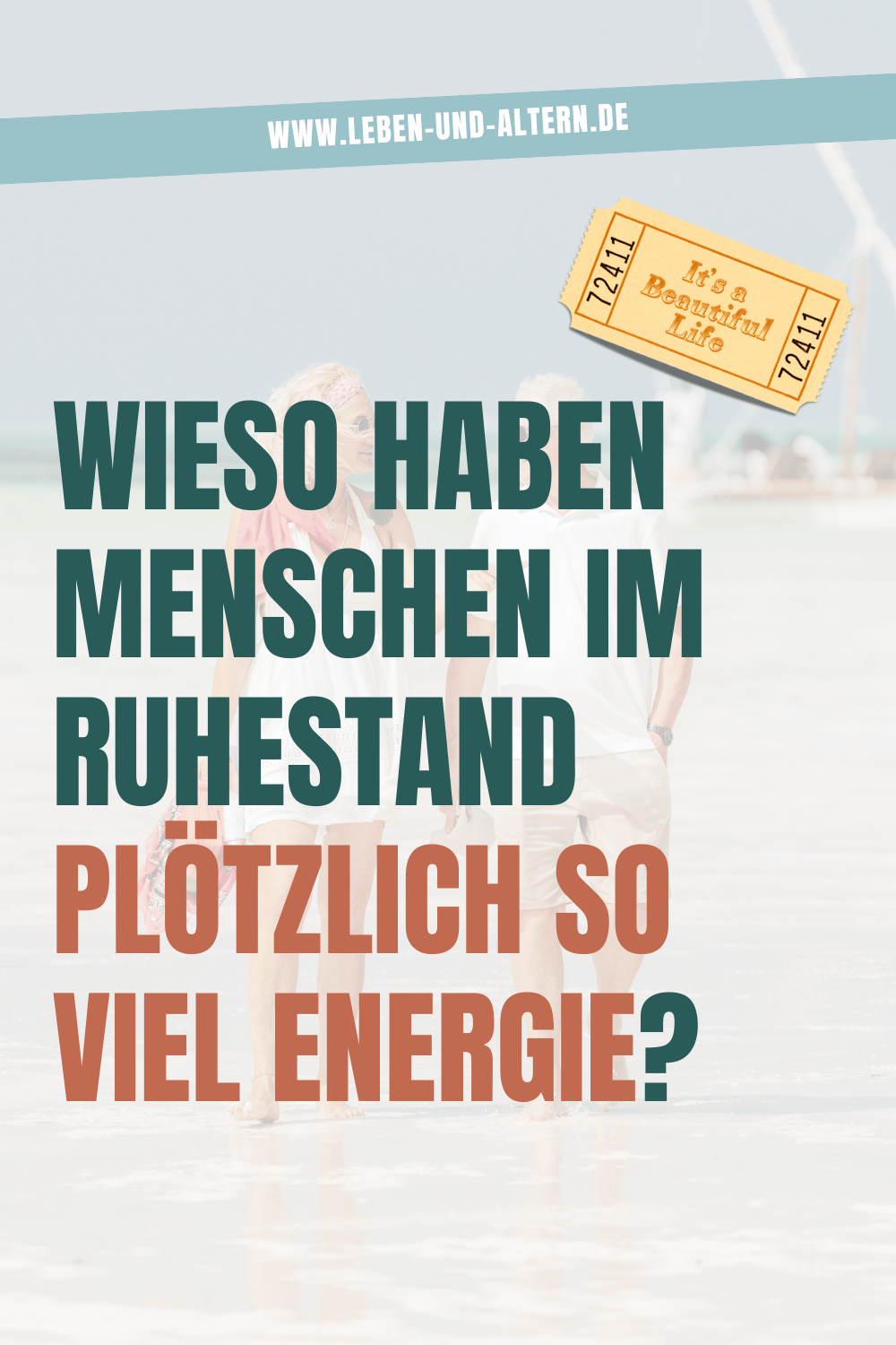 Wieso haben Menschen im Ruhestand plötzlich so viel Energie